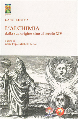 L'Alchimia dalla Sua Origine sino al Secolo XIV — Libro - 1