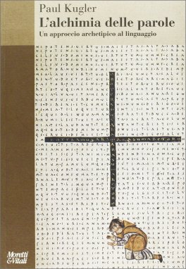 L' Alchimia delle Parole — Libro - 1