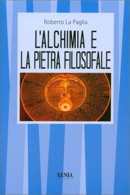 L'Alchimia e la Pietra Filosofale — Libro - 1
