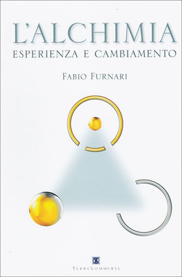 L'alchimia - Esperienza e Cambiamento  — Libro - 1