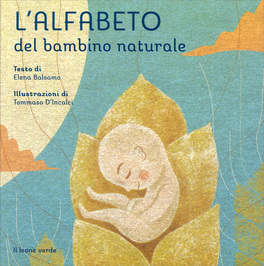 L'Alfabeto del Bambino Naturale — Libro - 1