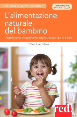 L'alimentazione Naturale del Bambino — Libro - 1