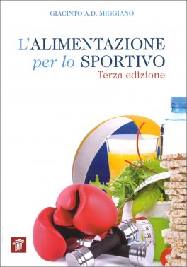 L'Alimentazione per lo Sportivo — Libro - 1