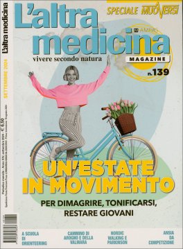 L'Altra Medicina N. 139 - Setembre 2024 — Rivista - 1