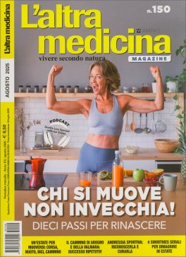 L'Altra Medicina N. 150 - Agosto 2025 — Rivista - 1