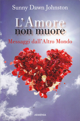 L'amore non Muore — Libro - 1