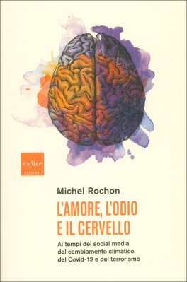 L'Amore, L'odio e il Cervello — Libro - 1