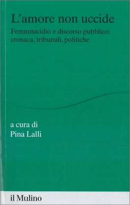 L'Amore Non Uccide — Libro - 1
