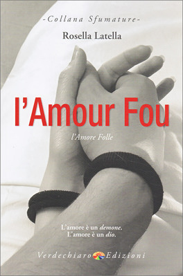 L'Amore Folle - L'Amour Fou — Libro - 1