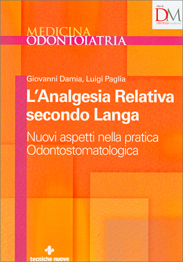 L'Analgesia Relativa secondo Langa — Libro - 1