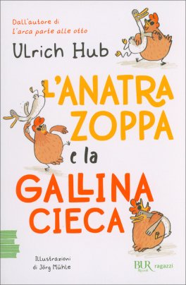 L'Anatra Zoppa e la Gallina Cieca — Libro - 1