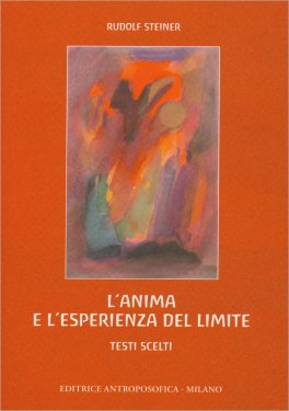 L'Anima e l'Esperienza del Limite — Libro - 1