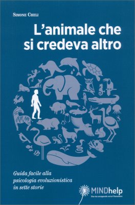 L’Animale che Si Credeva Altro — Libro - 1