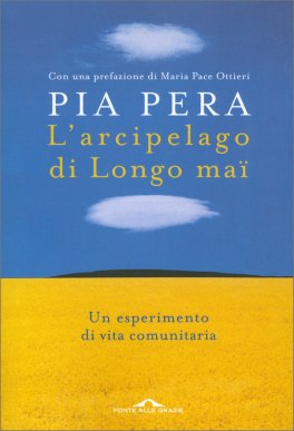 L'Arcipelago di Longo Mai — Libro - 1