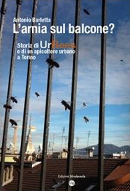 L'arnia sul Balcone? — Libro - 1