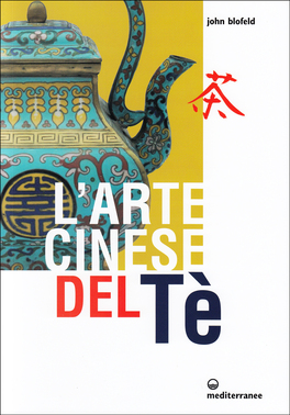 L'Arte Cinese del Tè — Libro - 1