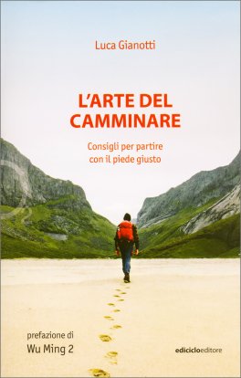 L'Arte del Camminare — Libro - 1