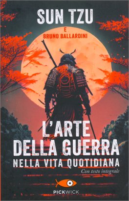 L'Arte della Guerra nella Vita quotidiana — Libro - 1