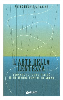 L'Arte della Lentezza — Libro - 1