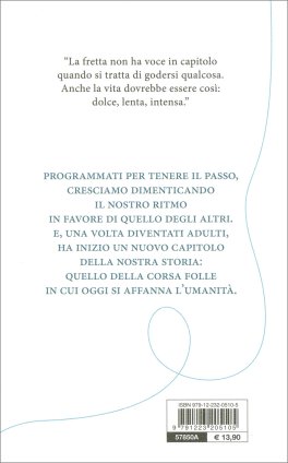 L'Arte della Lentezza — Libro - 2