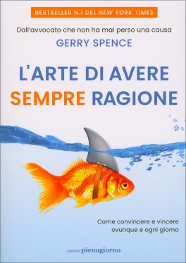 L'Arte di Avere Sempre Ragione — Libro - 1