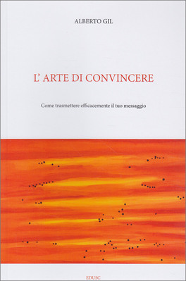 L'Arte di Convincere — Libro - 1