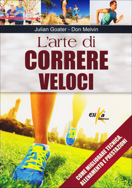 L'arte di Correre Veloci  — Libro - 1