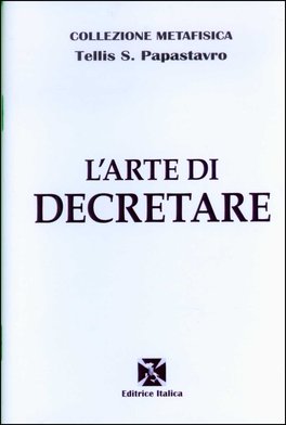 L'Arte di Decretare  — Libro - 1
