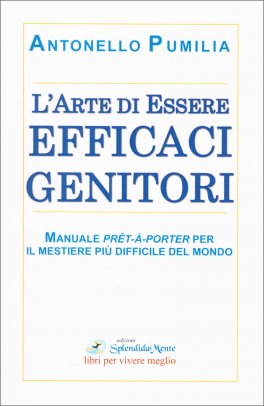 L'Arte di Essere Efficaci Genitori — Libro - 1