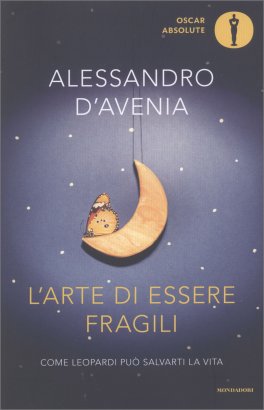 L'Arte di Essere Fragili — Libro - 1