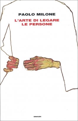 L'Arte di Legare le Persone — Libro - 1