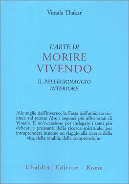 L’Arte di Morire Vivendo — Libro - 1