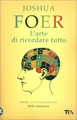 L'Arte di Ricordare Tutto — Libro - 1