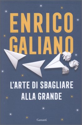 L'Arte di Sbagliare alla Grande — Libro - 1