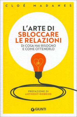 L'Arte di Sbloccare le Relazioni — Libro - 1
