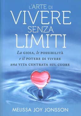 L'Arte di Vivere Senza Limiti — Libro - 1