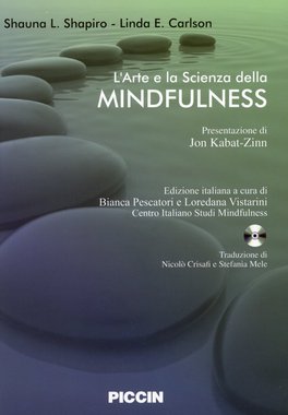 L'arte e la Scienza della Mindfulness — Libro - 1