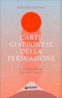 L'Arte Giapponese della Persuasione — Libro - 1