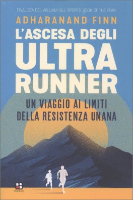 L'Ascesa degli Ultra Runner — Libro - 1