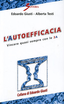 L'autoefficacia - Vincere Quasi Sempre con le 3A  — Libro - 1