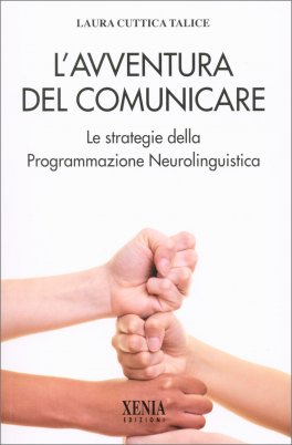 L'avventura del Comunicare — Libro - 1