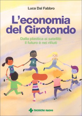 L'Economia del Girotondo — Libro - 1
