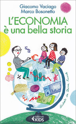 L'Economia è una Bella Storia — Libro - 1
