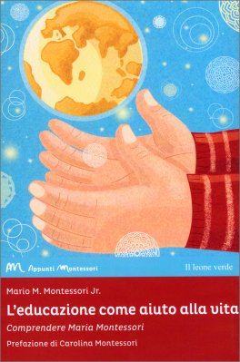 L'Educazione Come Aiuto alla Vita — Libro - 1