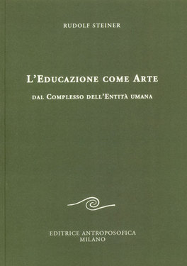 L'Educazione Come Arte — Libro - 1