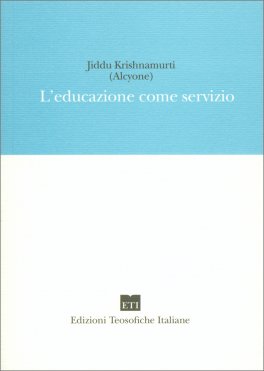 L'Educazione Come Servizio — Libro - 1