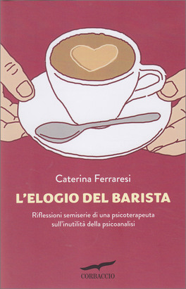 L'Elogio del Barista — Libro - 1