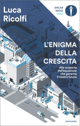 L'Enigma della Crescita — Libro - 1