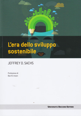 L'era dello Sviluppo Sostenibile — Libro - 1