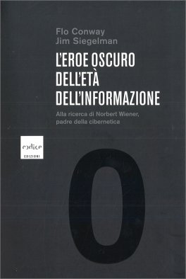 L'Eroe Nascosto dell'Età dell'Informazione — Libro - 1